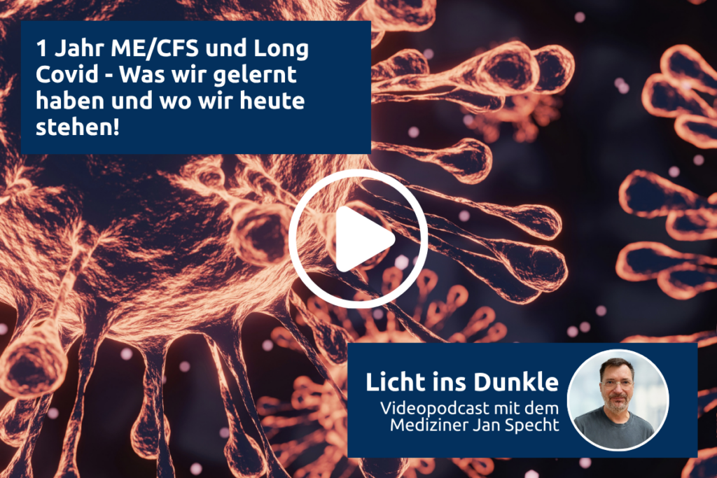 Thumbnail Videopodcast 1 Jahr Erfahrungswerte ME/CFS und Long Covid